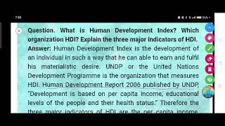 What is Human Development Index? Which organization HDI? Explain the three major indicators of HDI.