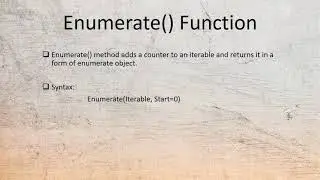 Python Enumerate Function | The Complete Python Developer Course from Beginner to Expert  for 2020