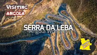 The Serra da Leba  - Angola Wonders