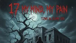 My Last Words - T.2wo da Slump Gee 