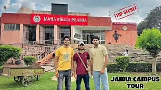 Jamia Campus Tour || jamia millia islamia New Delhi 