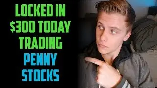 How I Made $300 in Profit Today | Penny Stock Trading January 2018