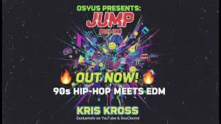 Kris Kross - Jump (Move it Remix)[Remixed By Osyus] Music Visualizer