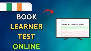 How To Book Learner Permit Test Online In Ireland 2025 - Full Guide