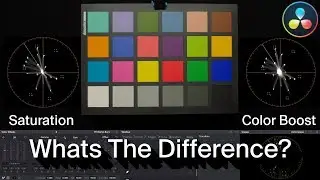 Saturation VS Color Boost in DaVinci Resolve