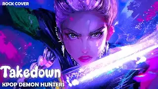 「Nightcore」TAKE DOWN - HUNTR/X | KPOP Demon Hunters | Rock Cover [Lyric Video]