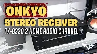 ONKYO TX-8220 2 Home Audio Channel Stereo Receiver REVIEW!