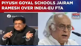 Congress' Jairam Ramesh Calls India-EU FTA 'Hugely Hyped', Piyush Goyal Takes 'UPA Couldn't Take...'