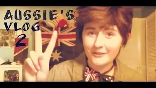 (APH) Aussie's Vlog #2