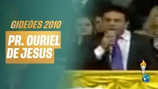 Gideões 2010 | Ouriel de Jesus [Congresso dos Gideões Missionários]