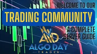 Welcome To Our Trading Community:  A complete Server Guide.
