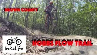 Brown County State Park - Mountain Biking Around Hobbs Flow Trail