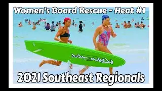 Women's Board Rescue - Heat #1 - 2021 Southeast Regionals