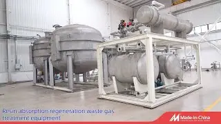 Equipment Display * Waste gas treatment * Resin absorption regeneration equipment