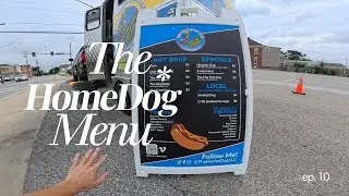Slinging Dogs Episode 10 : The Homedog Menu