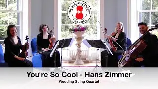 You're So Cool - True Romance (Hans Zimmer) Wedding String Quartet