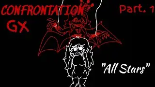 ALL STARS✨ Act.2 - CONFRONTATION GX | Animation and song By SkyV✨ &ndash; Confrontation💔🌘....