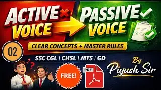 English Grammar | Active & Passive Voice in English Grammar | Part - 2 | SSC CGL | By Piyush Sir