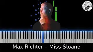 Max Richter &ndash; Miss Sloane (Soundtrack Theme) | Emotional Piano Tutorial (Full Play)