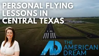 Ace Air Academy - Flying over Hillsboro, Texas | American Dream TV