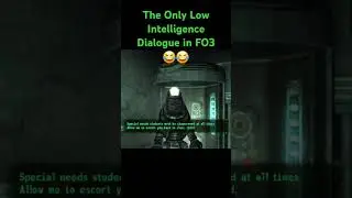 The Only Unique Low Intelligence Dialogue in Fallout 3