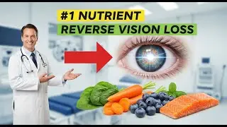 This Nutrient Can Reverse Vision Loss (Age-Related Blindness)