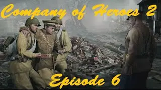 CoH2 - Kampagne 6 EP #10 (Ger/HD)