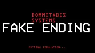 Dormitabis - Fake Ending