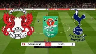FIFA 20 | Leyton Orient vs Tottenham | Carabao Cup 3rd Round 2020-21 | Full Match & Gameplay