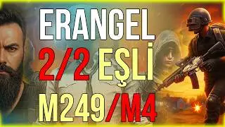 ERANGEL / KLASİK / EŞLİ / M249-M4 / PUBG MOBİLE