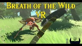 Breath Of The Wild VR Mod Playthrough Part One (BetterVR mod for Cemu, Quest 3s)