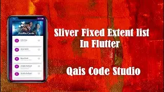 How to Use SliverFixedExtentList in Flutter | Scrolling UI Simplified | Basics to Advanced Guide