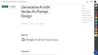 Generative AI with Vertex AI: Prompt Design GSP1151