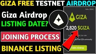 Giza Free Testnet Airdrop || Giza Airdrop Listing Date || Giza Airdrop New Update