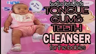 How to clean babies tongue mouth and teeth tips || Sansfluo Infants Dental Brush