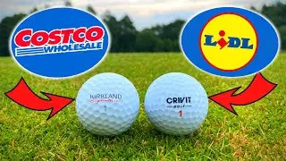 COSTCO GOLF BALL VS LIDL GOLF BALL... THE END OF THE PRO-V1!?