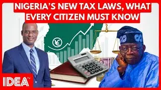 NIGERIA&rsquo;S NEW TAX LAWS: WHAT EVERY CITIZEN MUST KNOW