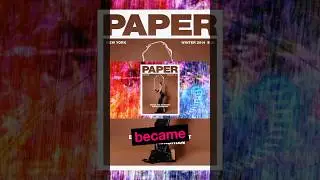 Most Iconic Covers of PAPER MAGAZINE #fashionanalysis #newfashionbrand #fashiontrends