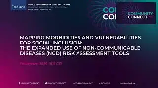 Mapping Morbidities & Vulnerabilities for Social Inclusion: Expanded Use NCD Risk Assessment Tools