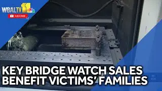 Key Bridge watch sales benefit victims' families