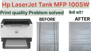 HP LaserJet tank mfp1005w black line pepar problem solved || cartridge problem|| repair&service 🔥🔥