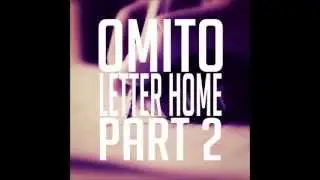 Letter Home (Part 2) [Instrumental] Prod. by Omito
