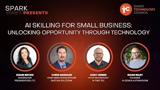 April Spark Series: AI Skilling for Small Business, Unlocking Opportunities through Technology