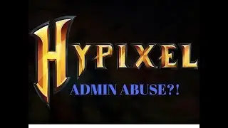 Admin Abuse in Hypixel Skywars?!