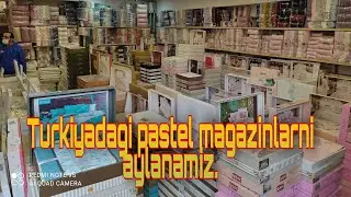Turkiya pastellari.