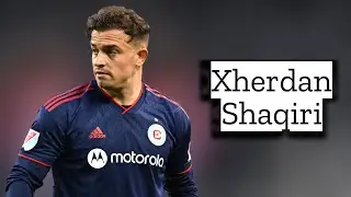 Xherdan Shaqiri | Skills and Goals | Highlights