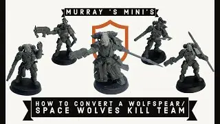 Wolfspear/ Space Wolves Kill Team conversion