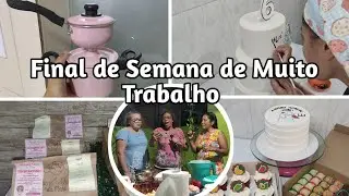 Final de Semana de muito trabalho