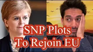 Sturgeon&rsquo;s New PLOT To Rejoin The EU