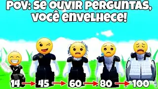 História Roblox POV: Você Fica Velho a Cada Pergunta Que Ouvir!